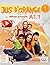 Jus d'orange 1 methode de francais - Niveau A1.1 - Livre + DVD by Cle