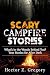 Scary Campfire Stories by Hector Z. Gregory