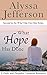 What Hope Has Done: A Pride...