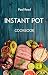 Instant Pot Cookbook