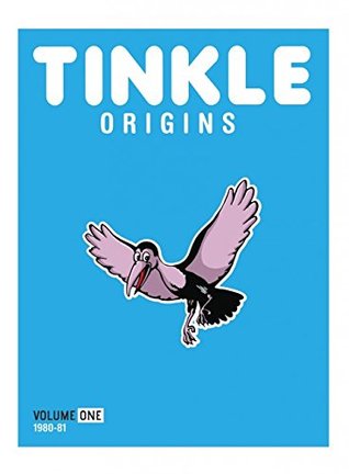Tinkle Origins: Volume One (Hardcover)