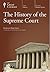 The History of the Supreme Court