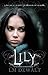 Lily: Una Novela en Espanol (La Búsqueda por la Razón nº 1) (Spanish Edition)