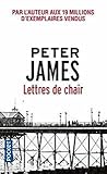 Lettres de chair by Peter James