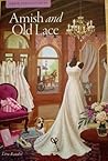 Amish and Old Lace