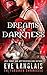 Dreams of Darkness (The Forsaken Chronicles, #1)