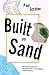 Built on Sand by Paul Scraton