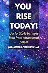 You Rise Today! You Rise Today!