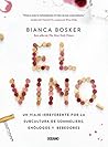 El vino: Un viaje...