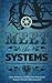 Meet the Systems: Stories of Regimes, Formulas, and Schemes: 3rd Annual NaNo Los Angeles Anthology (Annual NaNo Los Angeles Short Story Anthology)