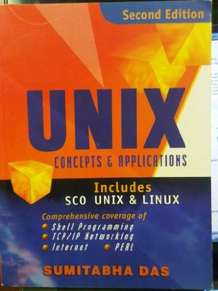 Unix Concepts and Applications (Paperback)