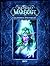 World of Warcraft - La storia: Volume III