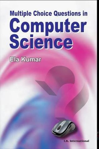 Multiple Choice Questions in Computer Science (Paperback)