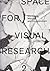 Space for Visual Research 2: Workshop, Manual and Compendium