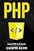 PHP: Learn PHP In 2 Hours