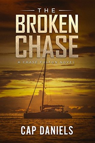The Broken Chase (Chase Fulton #2)