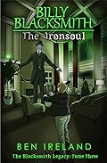 Billy Blacksmith: The Ironsoul