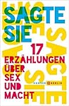Sagte sie. 17 Erz...