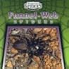 Funnel Web Spiders (Dangerous Spiders)