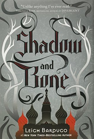 Shadow and Bone