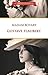 Madam Bovary by Gustave Flaubert