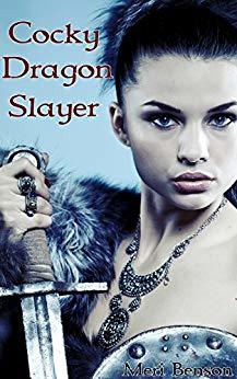 Cocky Dragon Slayer