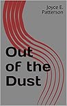 Out of the Dust