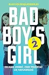 Bad Boy's Girl. T...