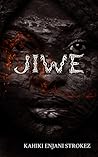 Jiwe by Kahiki Enjani Strokez Jiwe by Kahiki Enjani Strokez
