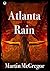 Atlanta Rain: A 24 novel
