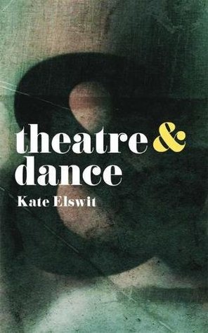 Theatre and Dance (Paperback)
