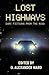 Lost Highways: Dark Fictions From the Road