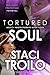 Tortured Soul (The Medici Protectorate Book 4)