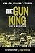 The Gun King (Southside collection) by John H. Richardson