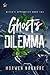 Ghost's Dilemma