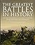 The Greatest Battles in History by Jack Watkins