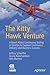 The Kitty Hawk Venture: A N...