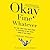 Okay Fine Whatever Lib/E: The Year I Went from Being Afraid of Everything to Only Being Afraid of Most Things