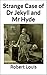 Strange Case of Dr Jekyll and Mr Hyde: (Annotated)