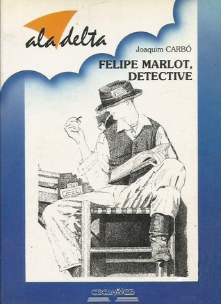 Felipe Marlot, detective