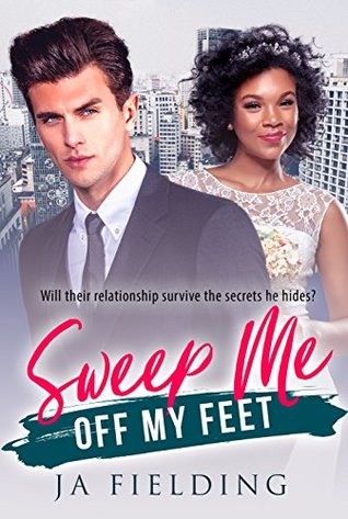 Sweep Me Off My Feet (Kindle Edition)