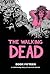 The Walking Dead, Book Fifteen