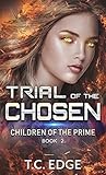 Trial of the Chosen
