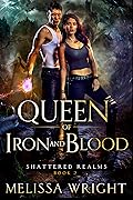 Queen of Iron and Blood