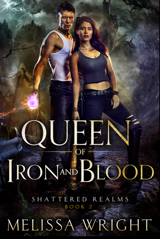 Queen of Iron and Blood (Shattered Realms #2)