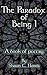 The Paradox of Being I: A b...