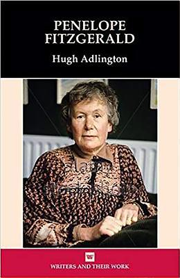 Penelope Fitzgerald (Writers and Their Work)