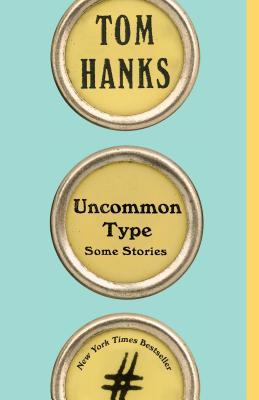Uncommon Type - Some Stories