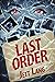 Last Order (The Liquidation...