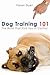 Dog Training 101 by George Duet